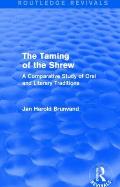 The Taming of the Shrew (Routledge Revivals): A Comparative Study of Oral and Literary Versions