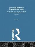 Jeremy Bentham's Economic Writings: Volume One
