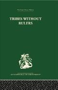 Tribes Without Rulers: Studies in African Segmentary Systems