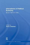 Interactions in Political Economy: Malvern After Ten Years