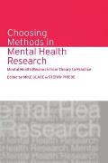 Choosing Methods in Mental Health Research: Mental Health Research from Theory to Practice