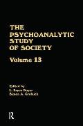 The Psychoanalytic Study of Society, V. 13: Essays in Honor of Weston LaBarre