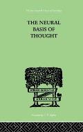 The Neural Basis Of Thought