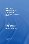 Life-span Developmental Psychology: Perspectives on Stress and Coping