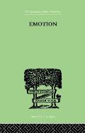 Emotion: A COMPREHENSIVE PHENOMENOLOGY OF THEORIES AND THEIR MEANINGS for