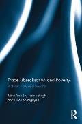 Trade Liberalisation and Poverty: Vietnam now and beyond