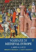 Warfare In Medieval Europe C400 C1453