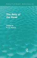 The Role of the Head (REV) RPD