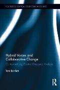 Hybrid Voices and Collaborative Change: Contextualising Positive Discourse Analysis