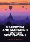 Marketing & Managing Tourism Destinations