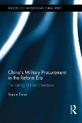China's Military Procurement in the Reform Era: The Setting of New Directions