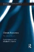 Climate Economics: The State of the Art