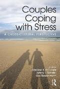 Couples Coping with Stress: A Cross-Cultural Perspective