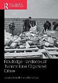 Routledge Handbook of Transnational Organized Crime
