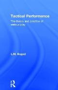 Tactical Performance: Serious Play and Social Movements