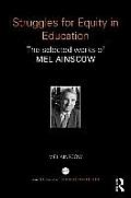 Struggles for Equity in Education: The selected works of Mel Ainscow