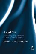 Unequal Cities: The Challenge of Post-Industrial Transition in Times of Austerity