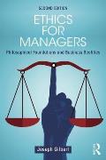 Ethics For Managers Second Edition