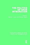 The Politics of Arab Integration