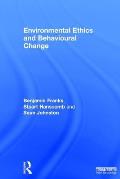 Environmental Ethics and Behavioural Change