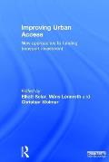Improving Urban Access: New Approaches to Funding Transport Investment