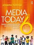 Media Today Mass Communication In A Converging World