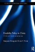 Disability Policy in China: Child and family experiences