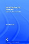 Understanding the University: Institution, idea, possibilities