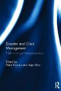 Disaster and Crisis Management: Public Management Perspectives