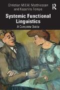 Systemic Functional Linguistics: A Complete Guide