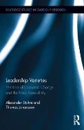 Leadership Varieties: The Role of Economic Change and the New Masculinity