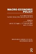 Macro-economic Policy: A Comparative Study, Australia, Canada, New Zealand and South Africa