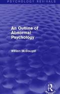 An Outline of Abnormal Psychology