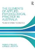 The Elements of Applied Psychological Practice in Australia: Preparing for the National Psychology Examination