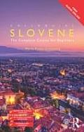 Colloquial Slovene The Complete Course for Beginners