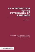 An Introduction to the Psychology of Language (Ple: Psycholinguistics)