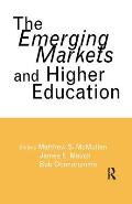 The Emerging Markets and Higher Education: Development and Sustainability