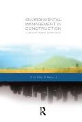 Environmental Management in Construction: A Quantitative Approach
