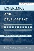 Experience and Development: A Festschrift in Honor of Sandra Wood Scarr