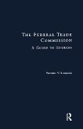 Federal Trade Commission: Guide to Sources