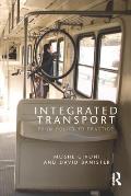 Integrated Transport: From Policy to Practice