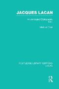 Jacques Lacan (Volume I) (RLE: Lacan): An Annotated Bibliography