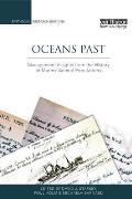 Oceans Past: Management Insights from the History of Marine Animal Populations