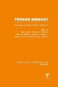 Person Memory (PLE: Memory): The Cognitive Basis of Social Perception