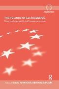 The Politics of EU Accession: Turkish Challenges and Central European Experiences