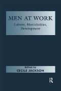 Men at Work: Labour, Masculinities, Development