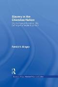Slavery in the Cherokee Nation: The Keetoowah Society and the Defining of a People, 1855-1867