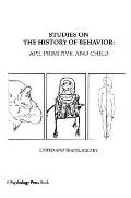 Studies on the History of Behavior: Ape, Primitive, and Child