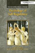 Psychology of Self-Regulation: Cognitive, Affective, and Motivational Processes
