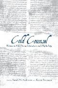 The Cold Counsel: The Women in Old Norse Literature and Myth
